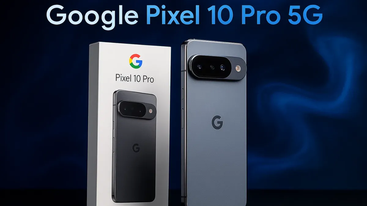 Google Pixel 10 Pro 5G